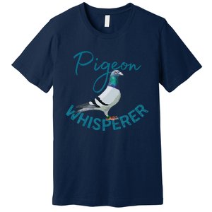 Homing Pigeon Pigeon Breeders Pigeon Breeding Racing Pigeons Premium T-Shirt