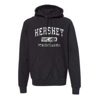 Hershey Pennsylvania PA Vintage Established Sports Design Premium Hoodie