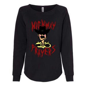 Highway Prayers Race Car Driver Womens California Wash Sweatshirt