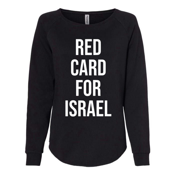 Hampden Park Red Card For Israel Womens California Wash Sweatshirt