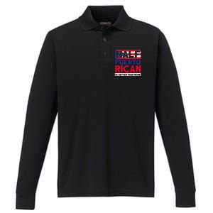 Half Puerto Rican Is Better Than None Puerto Rican Performance Long Sleeve Polo