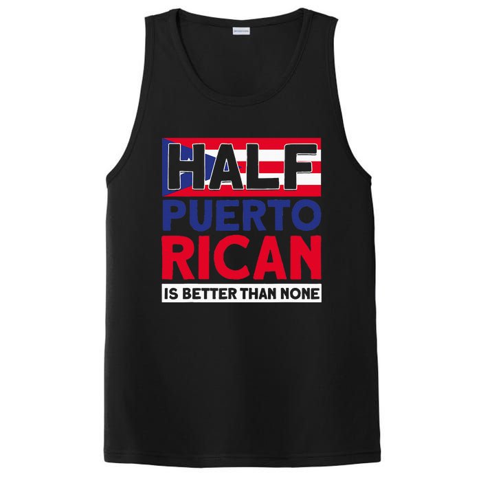 Half Puerto Rican Is Better Than None Puerto Rican PosiCharge Competitor Tank