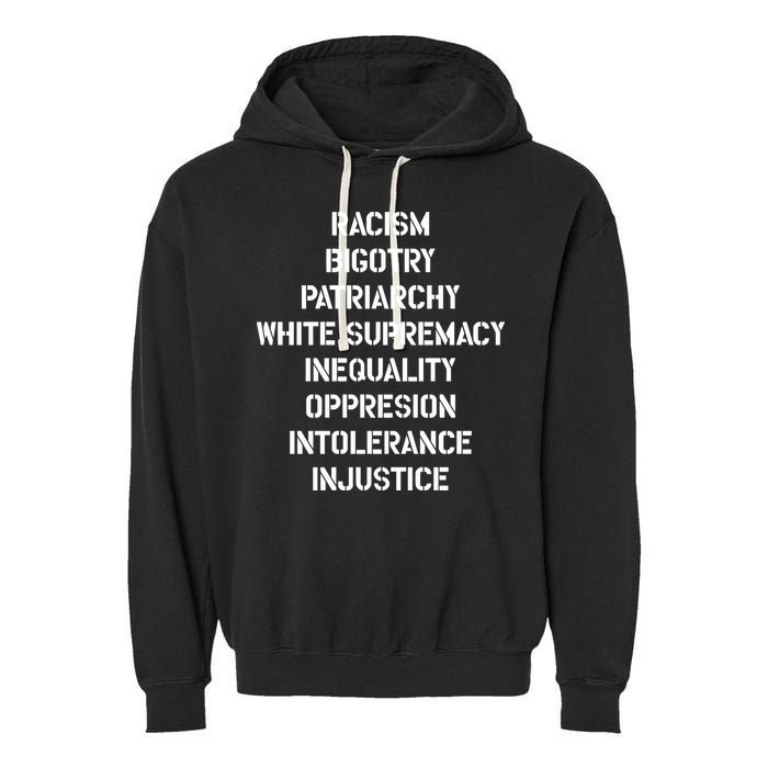 Hasan Piker Racism Bigotry Patriarchy White Supremacy Inequality Oppression Into Garment-Dyed Fleece Hoodie
