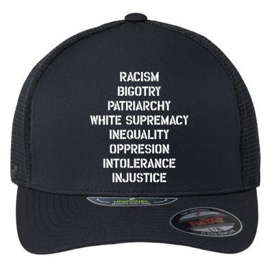 Hasan Piker Racism Bigotry Patriarchy White Supremacy Inequality Oppression Into Flexfit Unipanel Trucker Cap