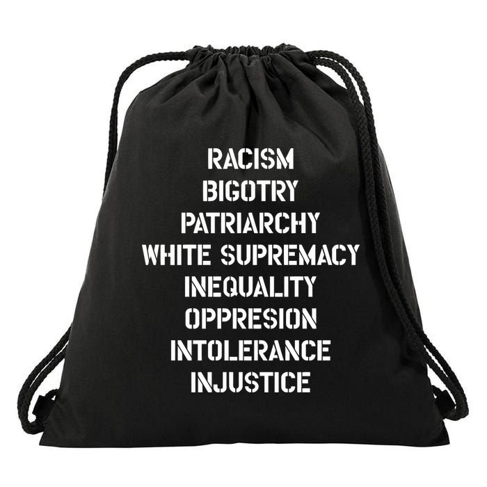 Hasan Piker Racism Bigotry Patriarchy White Supremacy Inequality Oppression Into Drawstring Bag