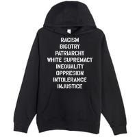Hasan Piker Racism Bigotry Patriarchy White Supremacy Inequality Oppression Into Premium Pullover Hoodie