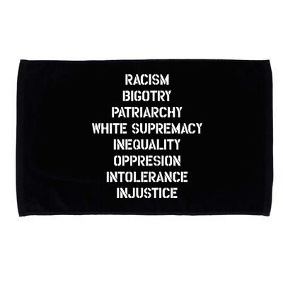 Hasan Piker Racism Bigotry Patriarchy White Supremacy Inequality Oppression Into Microfiber Hand Towel