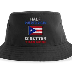 Half Puerto Rican Is Better Than None Puerto Rico Flag Sustainable Bucket Hat