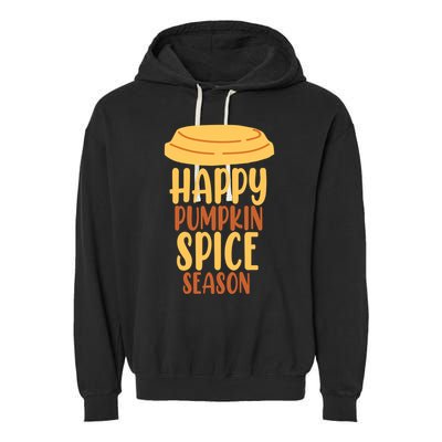 Happy Pumpkin Spice Season Coffee Lover Garment-Dyed Fleece Hoodie