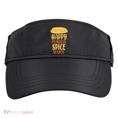 Happy Pumpkin Spice Season Coffee Lover Adult Drive Performance Visor
