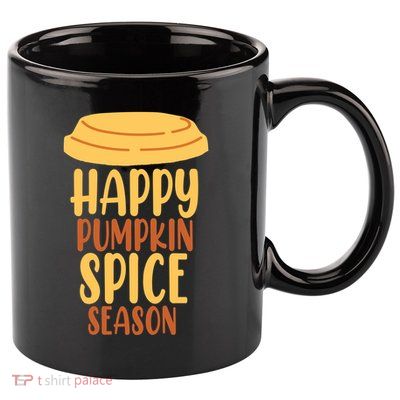 Happy Pumpkin Spice Season Coffee Lover 11oz C Handle Ceramic Mug
