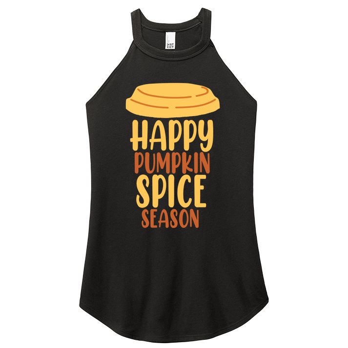 Happy Pumpkin Spice Season Coffee Lover Women's Perfect Tri Rocker Tank