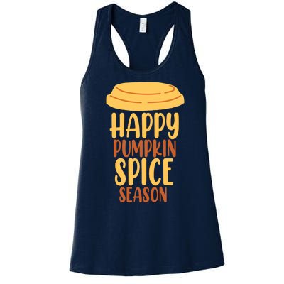 Happy Pumpkin Spice Season Coffee Lover Women's Racerback Tank