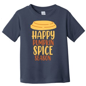 Happy Pumpkin Spice Season Coffee Lover Toddler T-Shirt