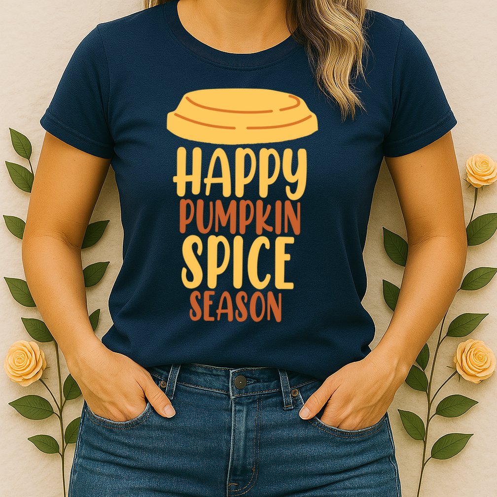 Happy Pumpkin Spice Season Coffee Lover Womens T-Shirt