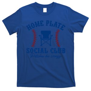 Home Plate Social Club Pitches Be Crazy Baseball Gift T-Shirt