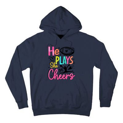 He Plays She Cheers Football Team Game Day Tall Hoodie