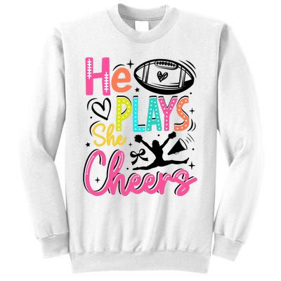 He Plays She Cheers Football Team Game Day Sweatshirt