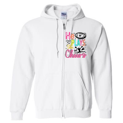 He Plays She Cheers Football Team Game Day Full Zip Hoodie