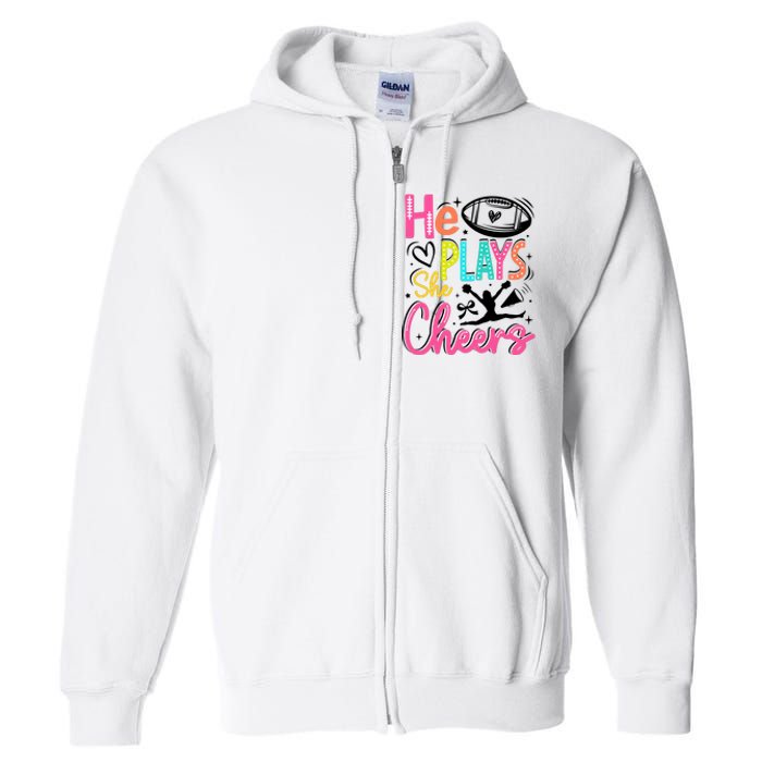 He Plays She Cheers Football Team Game Day Full Zip Hoodie