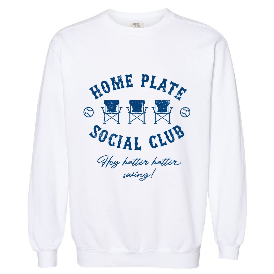 Home Plate Social Club Hey Batter Batter Swing Baseball Garment-Dyed Sweatshirt
