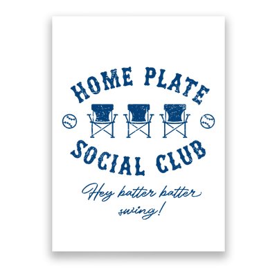 Home Plate Social Club Hey Batter Batter Swing Baseball Poster