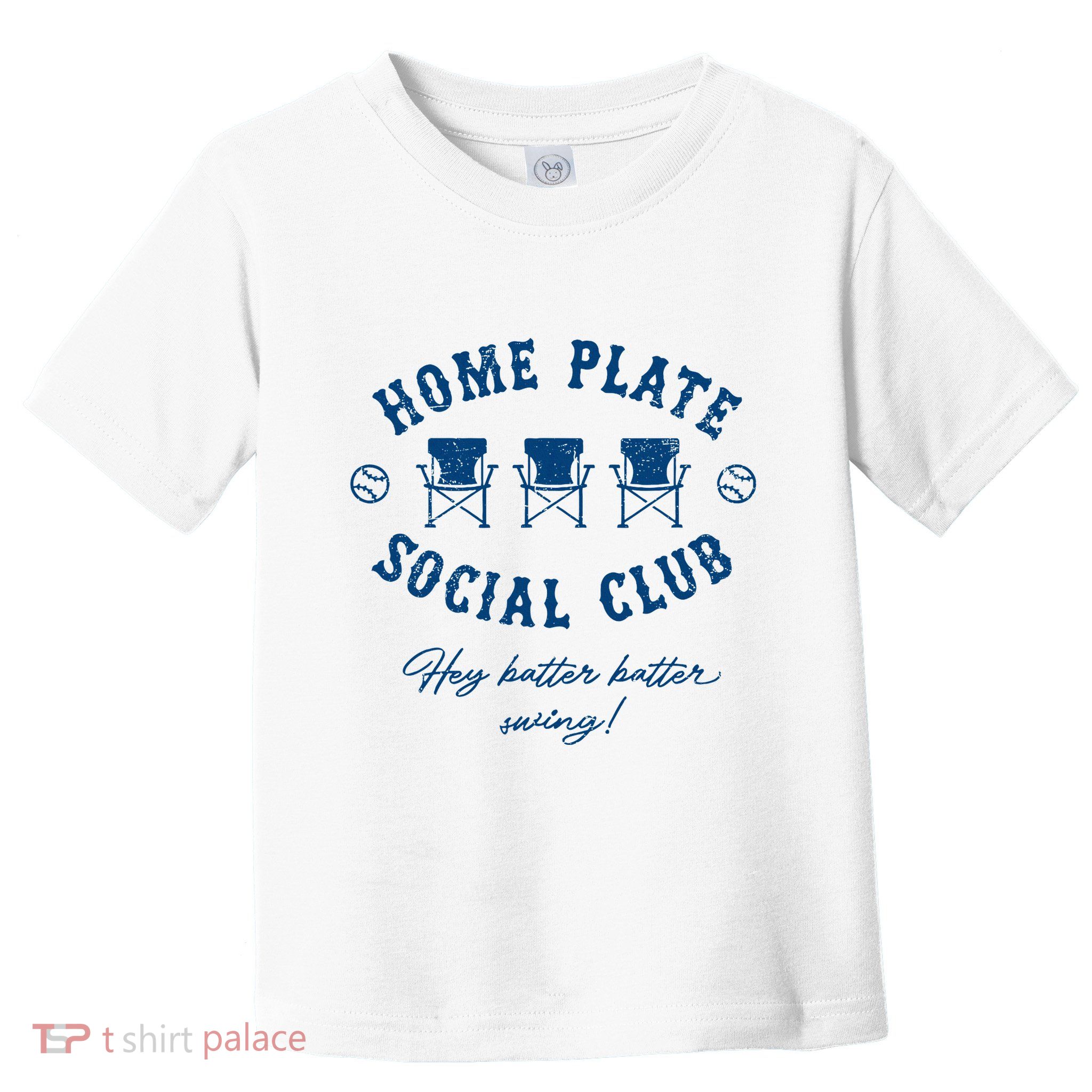 Home Plate Social Club Hey Batter Batter Swing Baseball Toddler T-Shirt