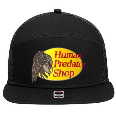 Human Predator Shop Funny 7 Panel Mesh Trucker Snapback Hat