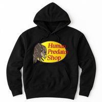 Human Predator Shop Funny Hoodie