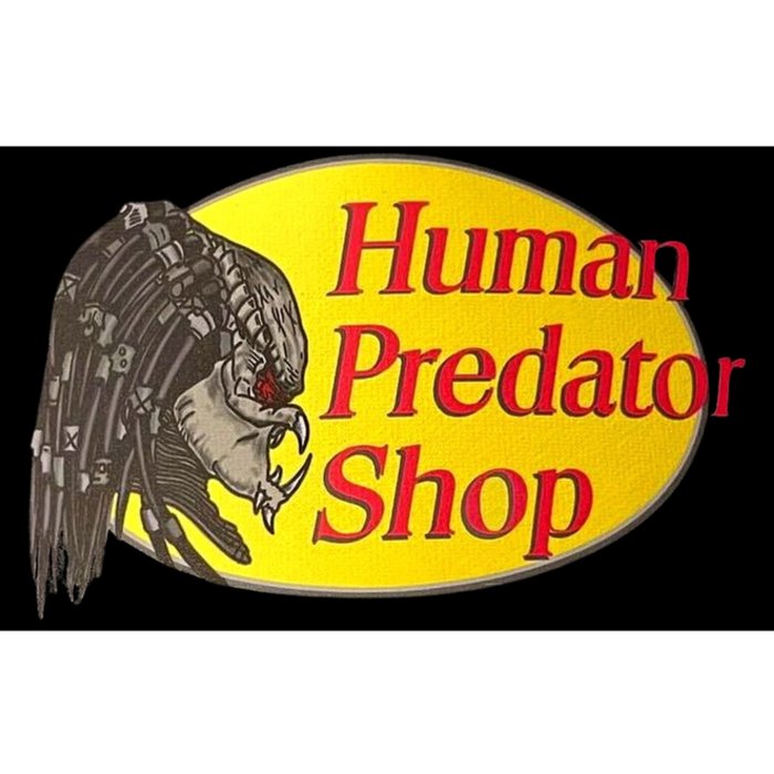 Human Predator Shop Funny Bumper Sticker