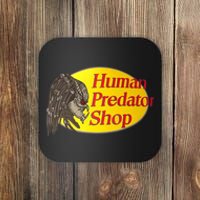 Human Predator Shop Funny Coaster