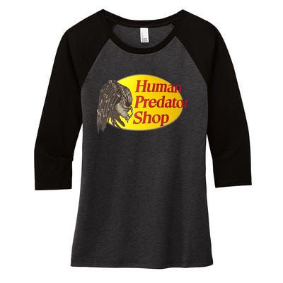 Human Predator Shop Funny Women's Tri-Blend 3/4-Sleeve Raglan Shirt