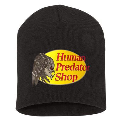 Human Predator Shop Funny Short Acrylic Beanie