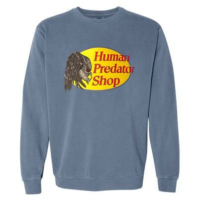 Human Predator Shop Funny Garment-Dyed Sweatshirt