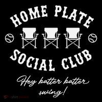 Home Plate Social Club  Baseball Season Womens T-Shirt