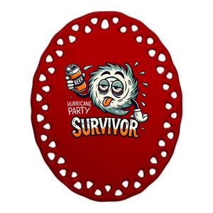 Hurricane Party Survivor Hungover Beer Drinking Hurricane Ceramic Oval Ornament