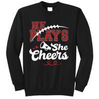 He Plays She Cheers Football Sweatshirt