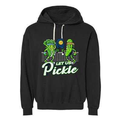 Hilarious Pickleball Swag Featuring Lettuce Pickle Players Garment-Dyed Fleece Hoodie
