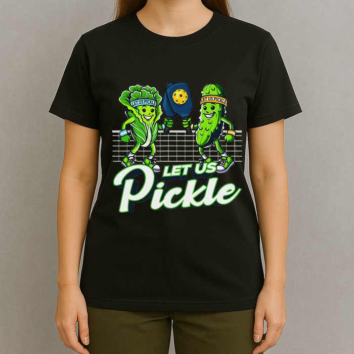 Hilarious Pickleball Swag Featuring Lettuce Pickle Players T-Shirt