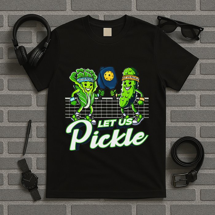 Hilarious Pickleball Swag Featuring Lettuce Pickle Players T-Shirt