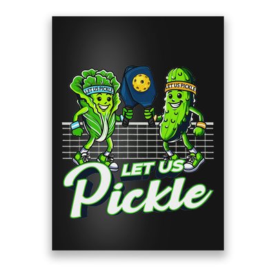 Hilarious Pickleball Swag Featuring Lettuce Pickle Players Poster