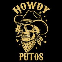 Howdy Putos Shirt Funny Skull Cowboy Spanish Men Women T-Shirt