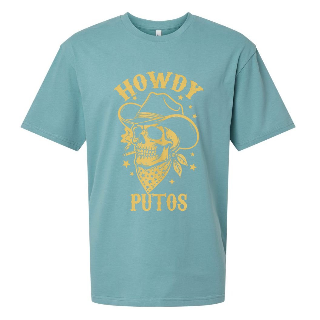 Howdy Putos Shirt Funny Skull Cowboy Spanish Men Women Sueded Cloud Jersey T-Shirt