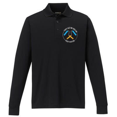 House Painter Saying | They See Me Rollin' They Hattin' Performance Long Sleeve Polo