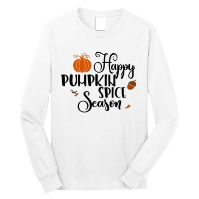 Happy Pumpkin Spice Season Long Sleeve Shirt