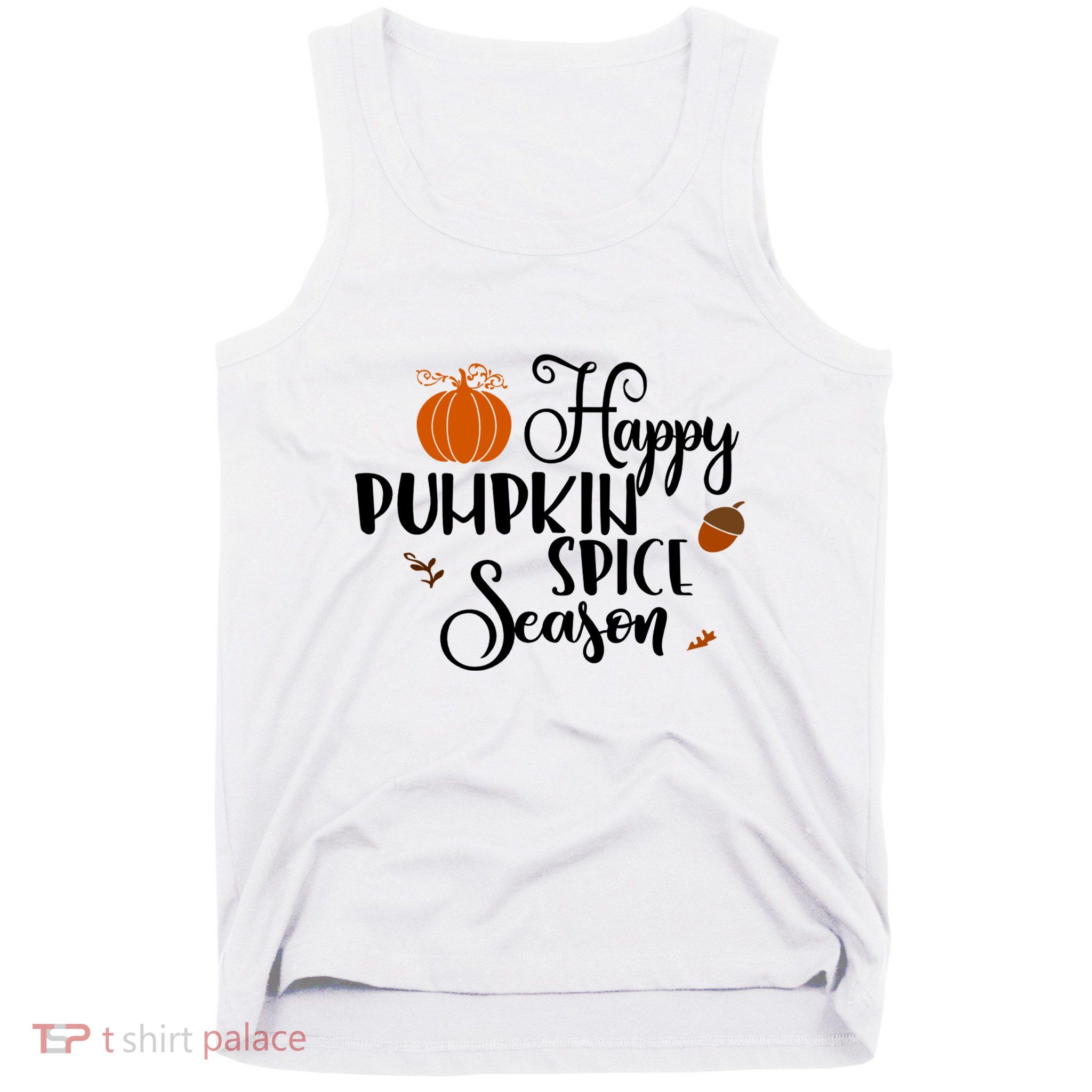 Happy Pumpkin Spice Season Tank Top