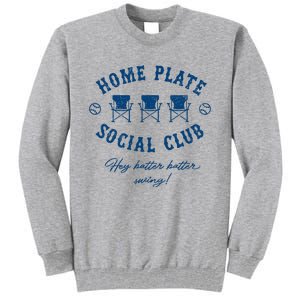 Home Plate Social Club Hey Batter Batter Swing Baseball Tall Sweatshirt