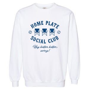 Home Plate Social Club Hey Batter Batter Swing Baseball Garment-Dyed Sweatshirt