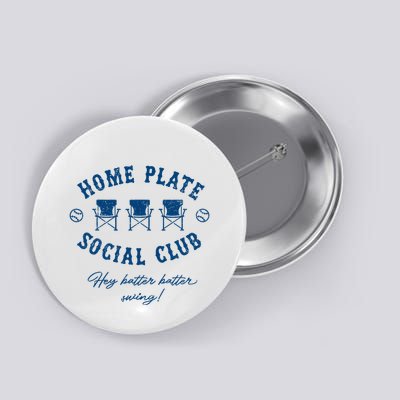 Home Plate Social Club Hey Batter Batter Swing Baseball Button