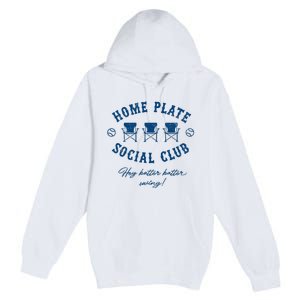 Home Plate Social Club Hey Batter Batter Swing Baseball Premium Pullover Hoodie